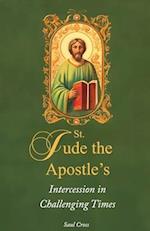 St. Jude the Apostle's Intercession in Challenging Times 
