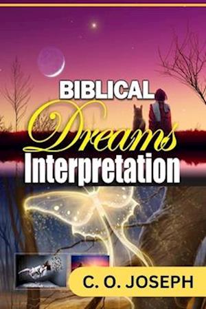 Biblical Dreams Interpretation