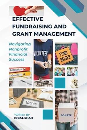 Effective Fundraising and Grant Management