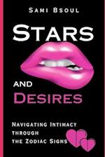 Stars and Desires: Navigating Intimacy through the Zodiac Signs 