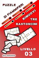 Puzzle di fiammiferi Rimuovi tre bastoncini