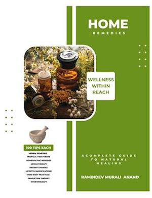 Home Remedies - wellness within reach