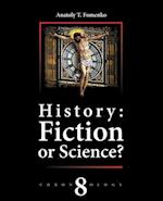 History: Fiction or Science? Volume 8: Reconstruction of Chronology 