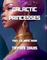 Galactic Princess: Teen Coloring Book 