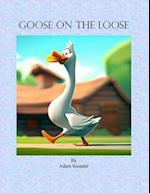 Goose on the Loose 