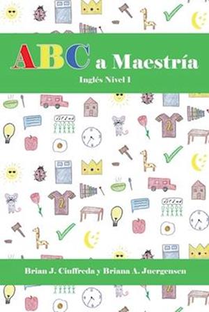 ABC a Maestría Inglés Nivel 1