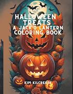 Halloween Treats A Jack O Lantern Coloring Book 