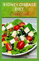 KIDNEY DISEASE DIET COOKBOOK: Healthy Low-sodium Recipes for Renal Disease Prevention and Management 