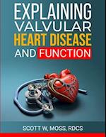 Explaining the Heart Valves and Function 