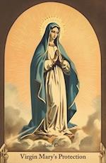 Virgin Mary's Protection 