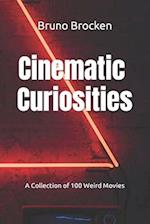 Cinematic Curiosities : A Collection of 100 Weird Movies 