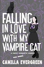 Falling in Love with My Vampire Cat: A Sweet Romantic Comedy 