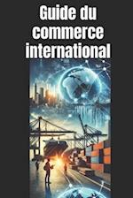 Guide du commerce international