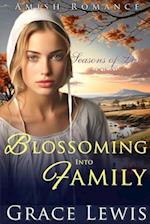 Blossoming into Family: Inspirational Amish Romance 