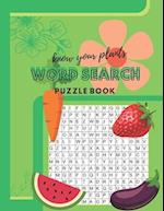 Know Your Plants Word Puzzle Book: Collection of word puzzles with an educational twist 