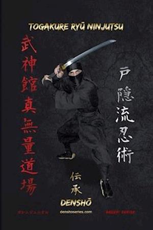 Togakure Ry&#362; Ninjutsu