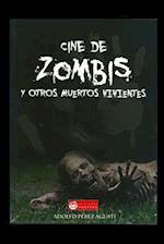 Cine de zombis... y otros muertos vivientes