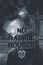 No Rabble Rouser: EZD6 Compatible Solo Tools 