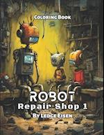 Robot Repair Shop Volume 1 Coloring Book 