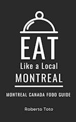 Eat Like a Local- Montreal : Montreal Canada Food Guide 