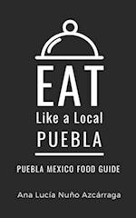 Eat Like a Local-Puebla: Ana Lucía Nuño Azcárraga 