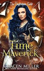 Time Maverick: Yr 3 - The Nightshade Guild: Broken Time Book 9 