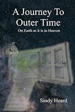A Journey To Outer Time 