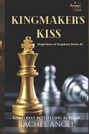 Kingmaker's Kiss: A Why Choose YA/New Adult Paranormal Fantasy Bully Romance