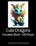 Dragons Coloring Book: Dragon Coloring Book For Kids Children 120 pages 