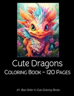 Dragons Coloring Book For Kids 120 pages Children