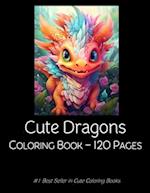 Dragons Coloring Book For Kids 120 pages Children 