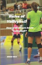 Rules of Volleyball: How well do you know volleyball? 