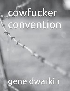 cowfucker convention