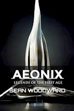 AEONIX: Legends of the First Age 