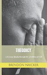 THEODICY: A Group Study of the Problem of Evil 