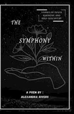 The Symphony Within: Verses of inner harmony and self discovery 