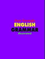 JUST ENOUGH ENGLISH GRAMMAR ILLUSTROTED 