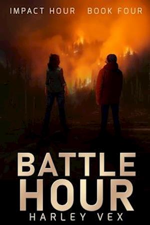 Battle Hour [Impact Series, Book Four]