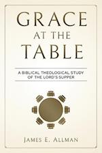 Grace At The Table