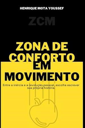 Zona de Conforto em Movimento