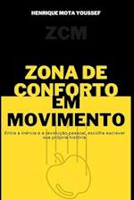 Zona de Conforto em Movimento