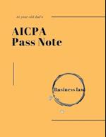 40-year-old dad's AICPA Pass note - Business Law 