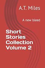 Short Stories Collection Volume 2