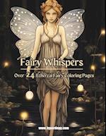 Fairy Whispers: A Dance of Light and Shadow in the Fae Realms 