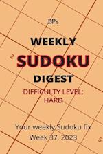 BP'S WEEKLY SUDOKU DIGEST - DIFFICULTY HARD - WEEK 37, 2023 