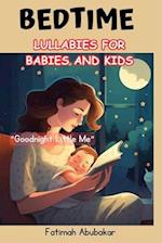 Bedtime lullabies for babies and kids