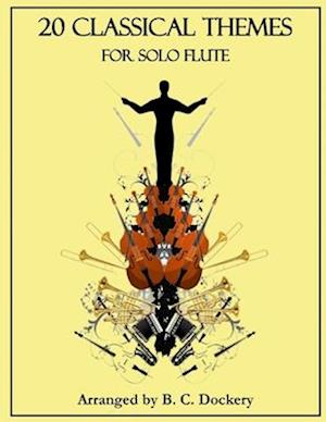 20 Classical Themes for Solo Flute