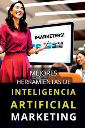 Mejores Herramientas de Inteligencia para Marketing