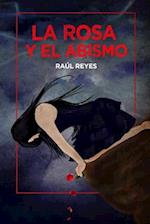 La rosa y el abismo