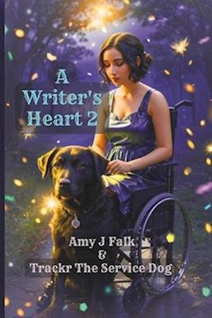 A writer's heart 2 : A poetry book